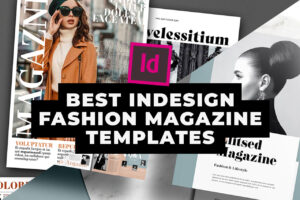 Best InDesign Fashion Magazine Layout Templates