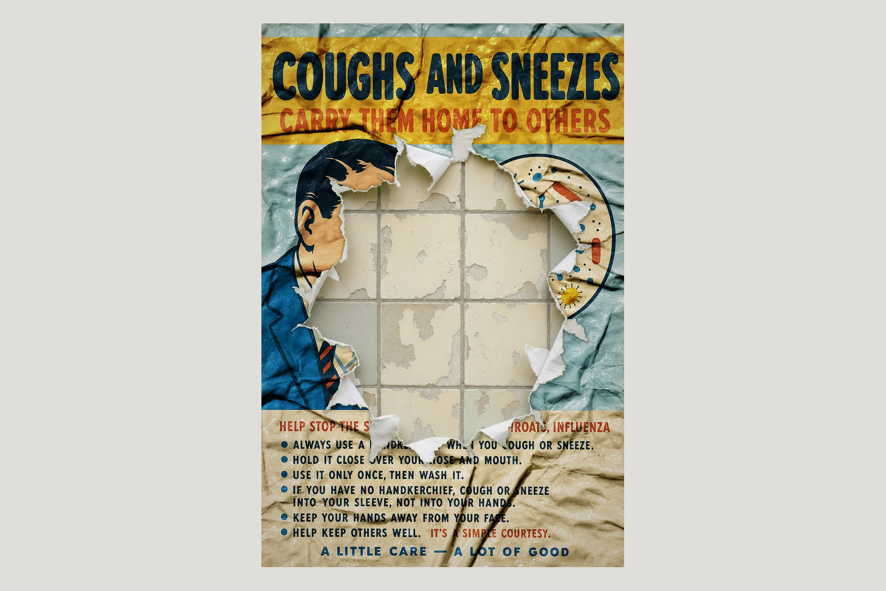 Vintage health poster with bold yellow header, illustrated man and large central tear exposing worn tiles